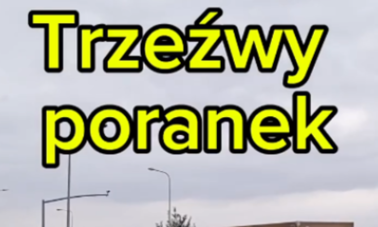 „Trzeźwy poranek”