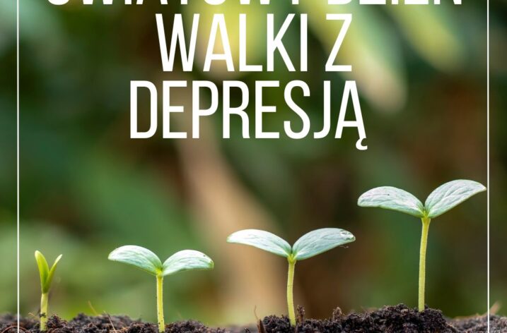 Światowy Dzień Walki z Depresja – 23 lutego